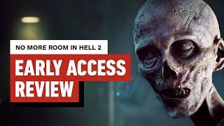 No More Room in Hell 2 Early Access Review [upl. by Edahc500]