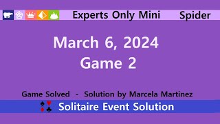 Experts Only Mini Game 2  March 6 2024 Event  Spider [upl. by England]