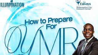 HOW TO PREPARE FOR YMR PART1  ILLUMINATION  PDANIEL OLAWANDE [upl. by Aja]