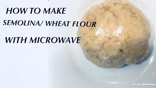 The Best And Simple Way To Make Semolina And Yam Flour With Microwave Africa FuFu [upl. by Piselli166]