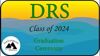 Davidson River School Graduation 2024 [upl. by Eugen]