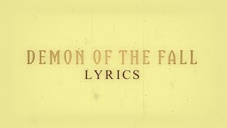 OPETH  DEMON OF THE FALL With Lyrics [upl. by Renferd332]