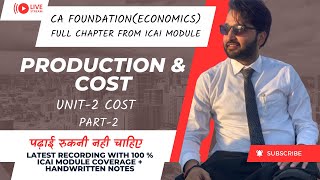 COSTUNIT2CH3 BUSINESS ECONOMICS PART2CAFDEEPAK PATHAK [upl. by Ahsikal]