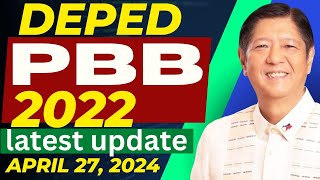 DEPED PBB 2022 LATEST UPDATE  APRIL 27 2024 [upl. by Button]