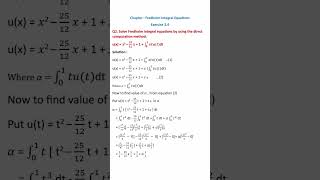 Solve Fredholm integral equation by using direct computation method math classintegralderivative [upl. by Ellynad909]