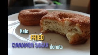 KETO FRIED DONUTS II CINNAMON SUGAR [upl. by Eiddam]