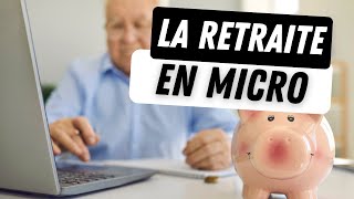 La retraite en MicroEntreprise [upl. by Sell]