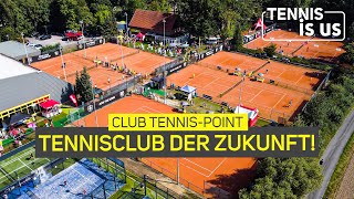 Dein Tennisclub der Zukunft  Tennis Is Us  Club TennisPoint [upl. by Yznel166]