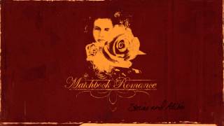 Matchbook Romance  quotIf All Else Failsquot Full Album Stream [upl. by Siskind]