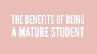 The Benefits of Being a Mature Student  Nottingham Trent University [upl. by Milone411]