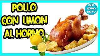 🔥 RECETA FACIL Pollo con Limón al Horno con patatas RIQUISIMO [upl. by Ellerd]