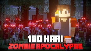 100 Hari di Minecraft Tapi Zombie Apocalypse [upl. by Calisa]