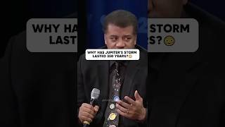 Neil deGrasse Tyson on Why Has Jupiters Storm Lasted 350 Years 😕 neildegrassetyson science [upl. by Bent]