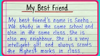 About my best friend essay in english  Essay on my best friend  My best friend  My friend essay [upl. by Enelym]