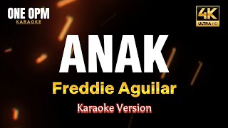 Anak  Freddie Aguilar karaoke version [upl. by Goltz662]