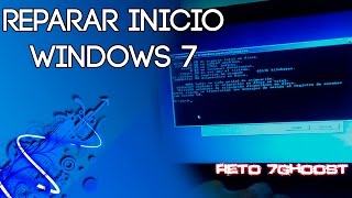 Reparar el arranque o inicio de Windows 7  7GHOOST [upl. by Nonez828]