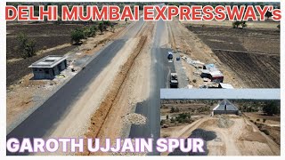 GAROTH UJJAIN SPUR UPDATE 2  DELHI MUMBAI EXPRESSWAY  GAROTH UJJAIN DEWAS INDORE 4LANE PROJECT [upl. by Hall]