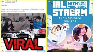 UNA VEZ MAS QUACKITY ROMPE LA BARRERA DEL IDIOMA CON STREAMER DE COREA [upl. by Yelrah]