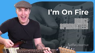 How to play Im On Fire by Bruce Springsteen on guitar [upl. by Mandle208]