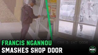 Francis Ngannou accidentally smashes a shop door [upl. by Rivers]