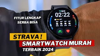 7 SMARTWATCH MURAH TERBAIK 2024  BISA STRAVA FITUR CANGGIH TERLENGKAP‼️ [upl. by Harley]