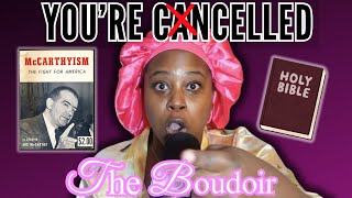 Cancel Culture McCarthyism amp Evangelicalism Gen Zs Moral Purity Problem  The Boudoir Ep 39 [upl. by Artim]