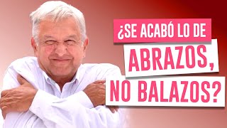 ¿Se acabó lo de abrazos no balazos [upl. by Aicnetroh523]