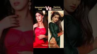 Sameeksha Sud vs Garima Chaurasia song music punjabisong newsong biggboss subscribe [upl. by Landers]