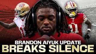 49ers update Brandon Aiyuk breaks public silence [upl. by Leonerd]