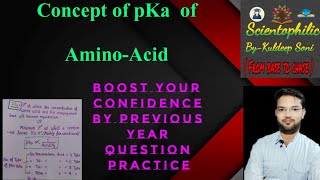 Concept of pKa Value of Aminoacids with PYQs [upl. by Chaunce]