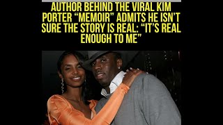 KIM PORTERS MEMOIR ISNT REAL [upl. by Triley]