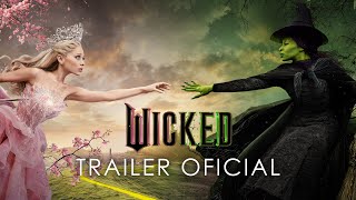 WICKED  Trailer Oficial Universal Pictures  HD [upl. by Santiago]