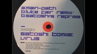 Satoshi Tomiie ‎– Virus Luke Fair Remix [upl. by Kelula]