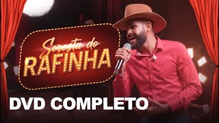 SERESTA DO RAFINHA  Rafinha O Big love DVD Completo [upl. by Noswad]