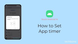 How to Set App timer Android 14 [upl. by Libbna]