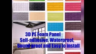 3D PE Foam  SelfAdhesive Panel [upl. by Monroe]