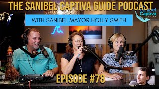 Sanibel Island Mayor Holly Smith Updates looking to the Future When Can You Visit [upl. by Nelie872]