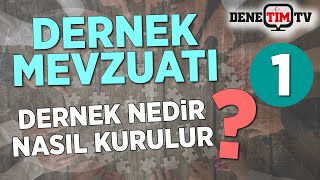 Dernek Nedir Dernek Nasıl Kurulur [upl. by Eelyac237]