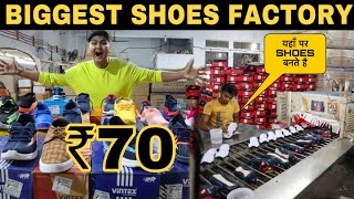 Largest Shoes Factory In India  Wholesale Price Shoes Market Starting From ₹70  Prateek Kumar [upl. by Tansy]