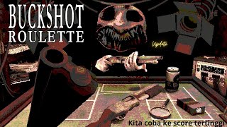 Buckshot Roulette Kita cek update kuy [upl. by Yemar]