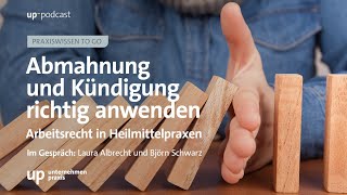 Abmahnung und Kündigung richtig anwenden Arbeitsrecht in Heilmittelpraxen [upl. by Seldon]