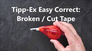 FIX TippEx Easy Correct  Broken  Cut Tape [upl. by Nerac872]