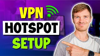 How to Set Up a VPN Hotspot [upl. by Bremer908]