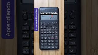 RESULTADO como DECIMAL NÚMERO MIXTO o FRACCIÓN en la CALCULADORA CIENTÍFICA 😃 [upl. by Ahslek943]