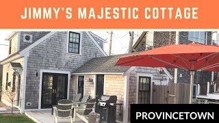 Jimmys Majestic Cottage in Provincetown MA [upl. by Ainnek444]