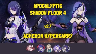 Apocalyptic Shadow 4 2nd half  Acheron Hyper  Honkai Star Rail 27 [upl. by Nahsaj295]