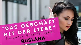 Die ganze Wahrheit über quotDas Geschäft mit der Liebequot  Interview mit Ruslana [upl. by Isyad]