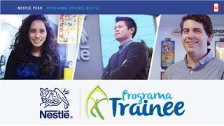 Programa Trainee Técnico 2019  Nestlé Perú 18JUL19 TraineeTécnico NestléPerú Pasante Prácticas [upl. by Ahseet]