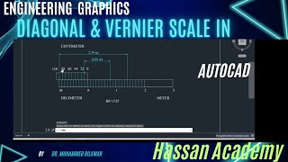 Engineering Graphics  Scale  Diagonal Scale  VERNIER Scale  AutoCAD  Lec 03 [upl. by Marino205]