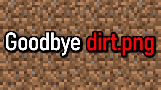 Goodbye Minecraft dirtpng You will be missed 😢 [upl. by Tomi]